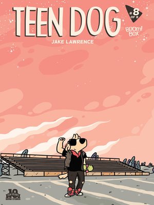 cover image of Teen Dog (2014), Issue 8
